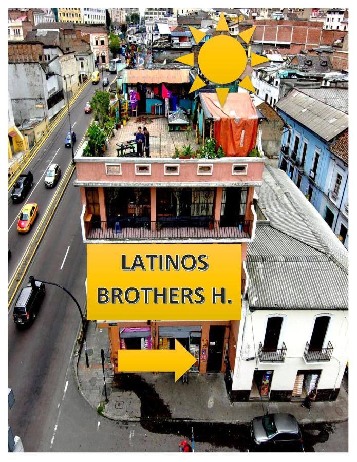 Latinos Brothers House Кито Екстериор снимка